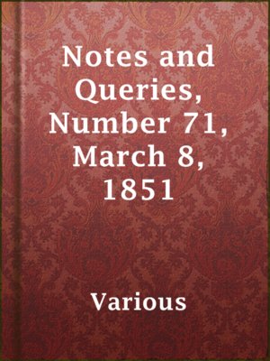 cover image of Notes and Queries, Number 71, March 8, 1851
